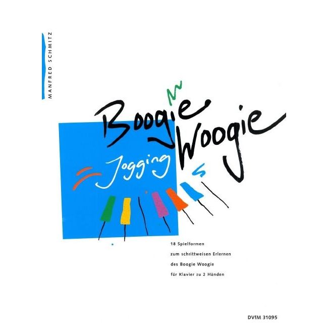 Schmitz, Manfred - Boogie Woogie Jogging