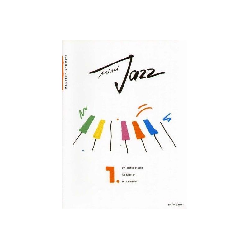 Schmitz, Manfred - Mini Jazz Book 1