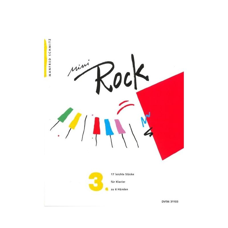 Schmitz, Manfred - Mini-Rock Book 3