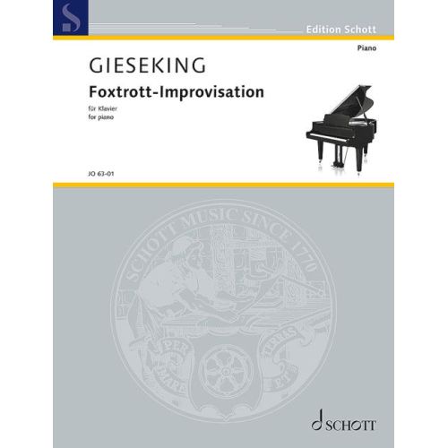 Gieseking, Walter - Foxtrot...