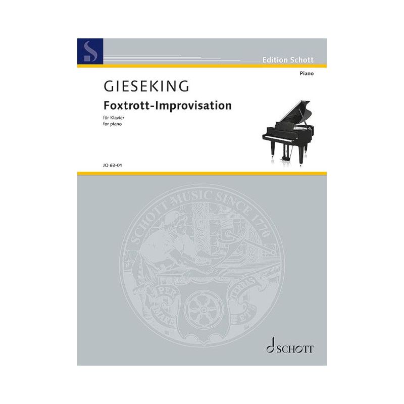 Gieseking, Walter - Foxtrot Improvisation
