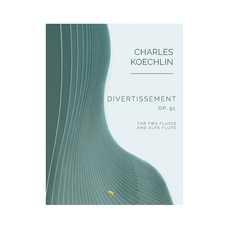 Koechlin, Charles - Divertissement Op. 91