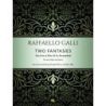 Galli, Raffaelo - Two Fantasies