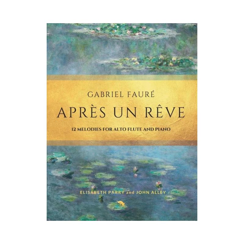 Fauré, Gabriel - Apres un Reve