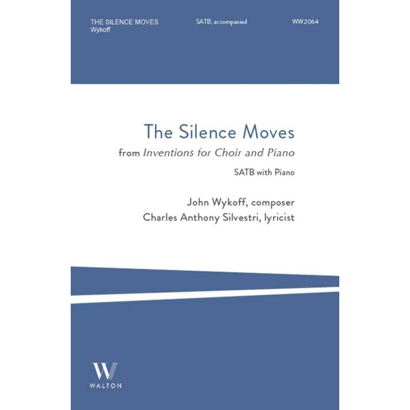 Wykoff, John - The Silence Moves