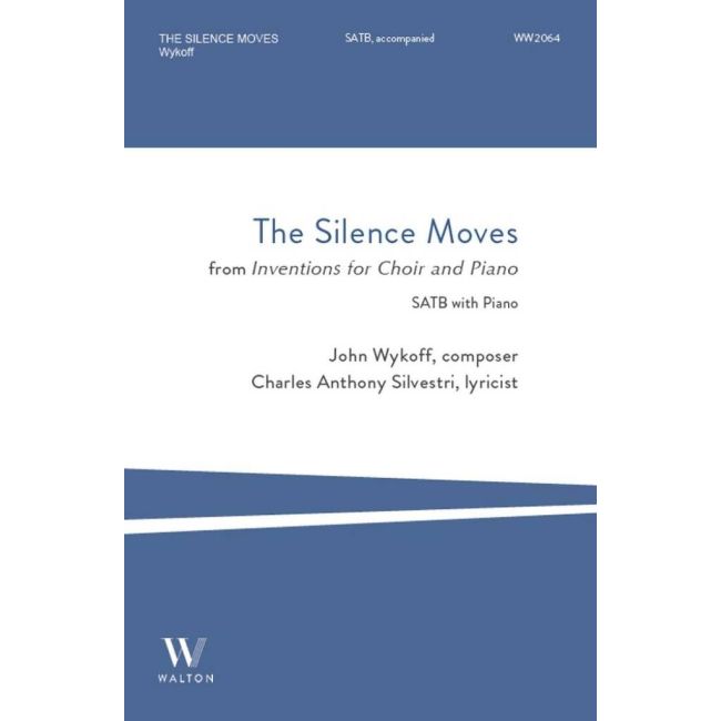 Wykoff, John - The Silence Moves