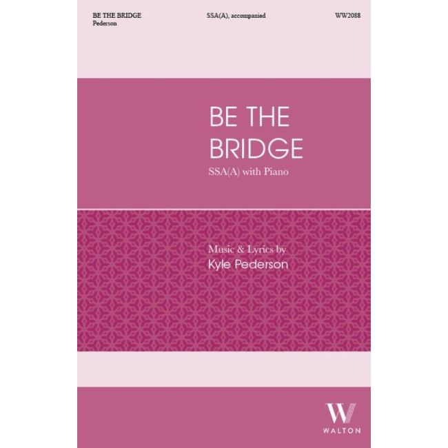 Pederson, Kyle - Be the Bridge