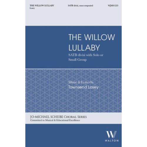 Townsend Losey - The Willow...