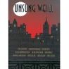 Unsung Weill