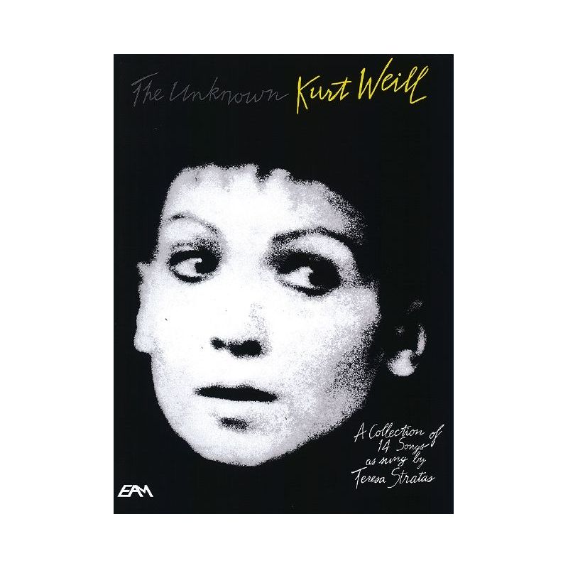 The Unknown Kurt Weill