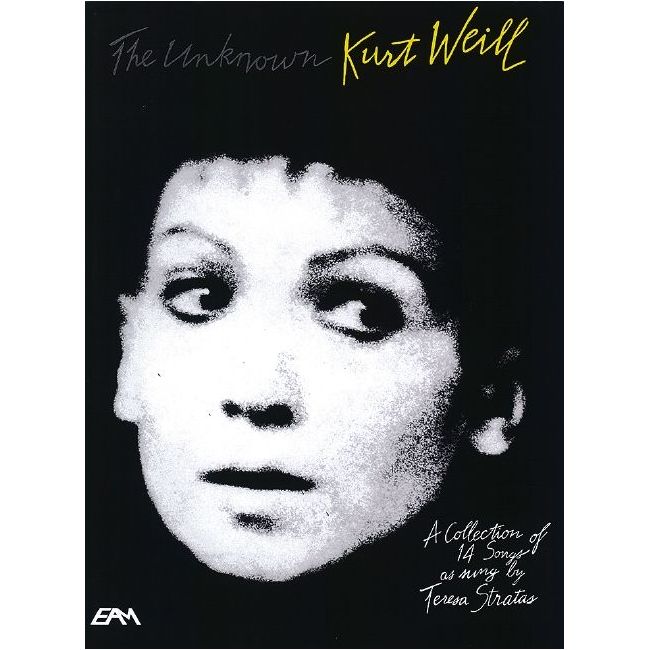 The Unknown Kurt Weill