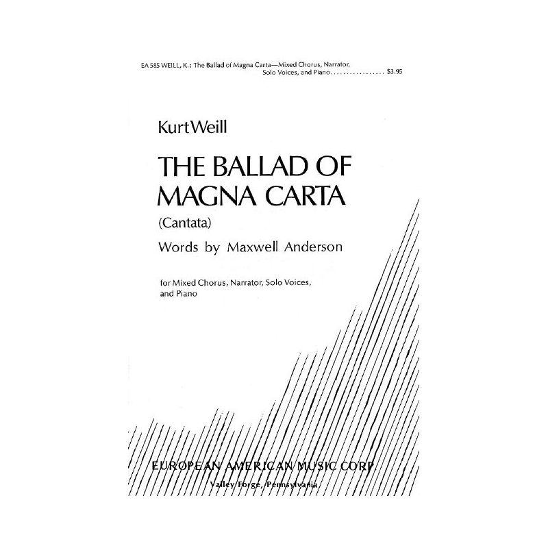 Weill, Kurt - The Ballad of Magna Carta