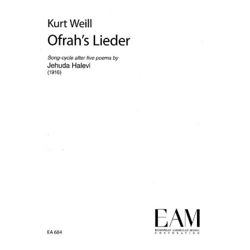 Weill, Kurt - Ofrah's Songs