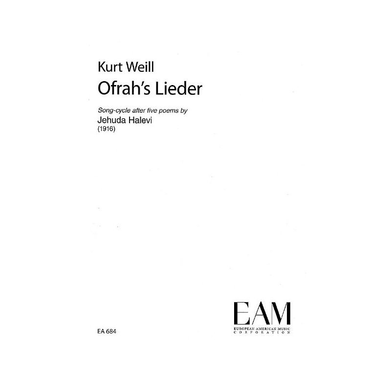 Weill, Kurt - Ofrah's Songs