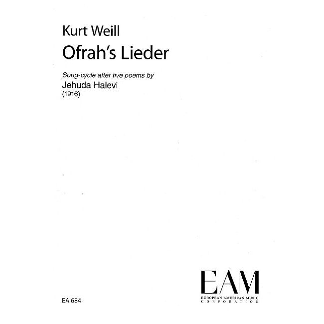 Weill, Kurt - Ofrah's Songs