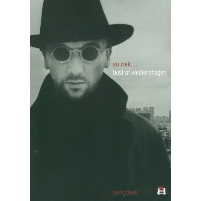 So Weit... Best Of Westernhagen