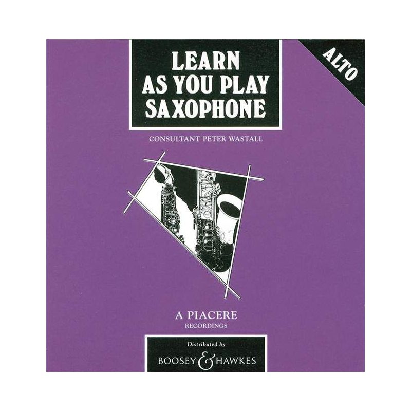 Learn As You Play Alto-Saxophone (English Edtion)