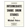 Peters, Mitchell - Intermediate Snare Drum Studies