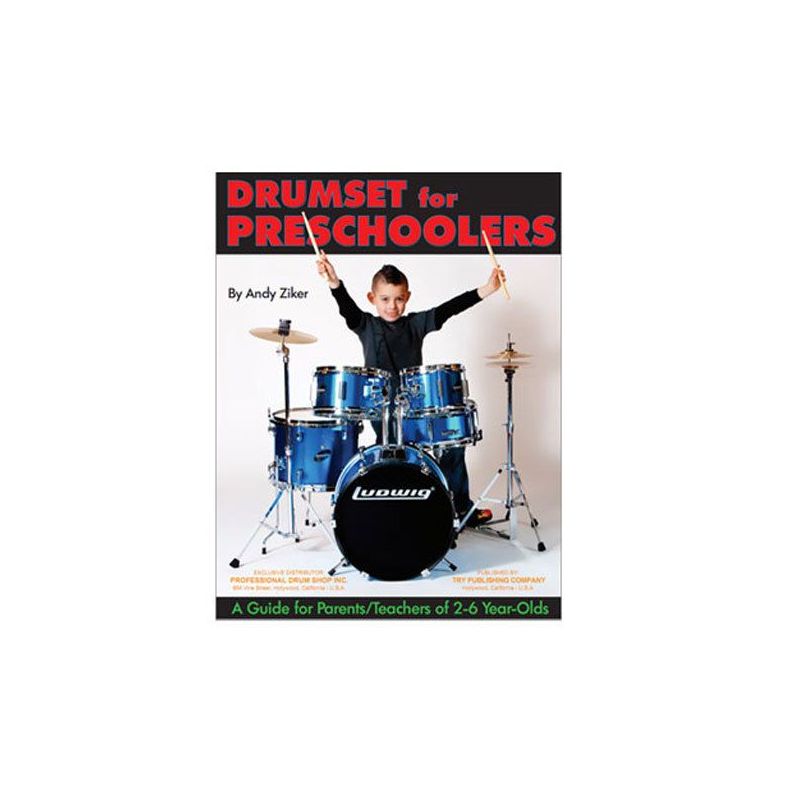 Ziker, Andy - Drumset For Preschoolers