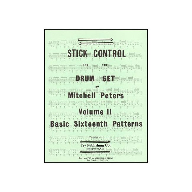Peters, Mitchell - Stick Control for the Drum Set Vol. 2