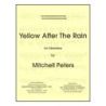 Peters, Mitchell - Yellow After The Rain