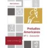 Carlevaro, Abel - Preludio Americano No. 1 1