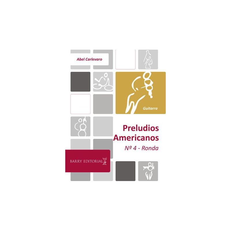 Carlevaro, Abel - Preludio Americano No. 4 4