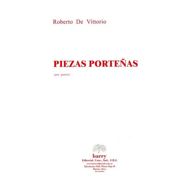 Vittorio, Roberto de - Piezas Portenas