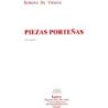 Vittorio, Roberto de - Piezas Portenas