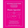 Agostini, Dante - Méthode de Batterie - Volume 1