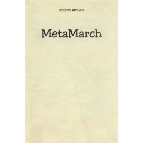 Bryant, Steven - MetaMarch
