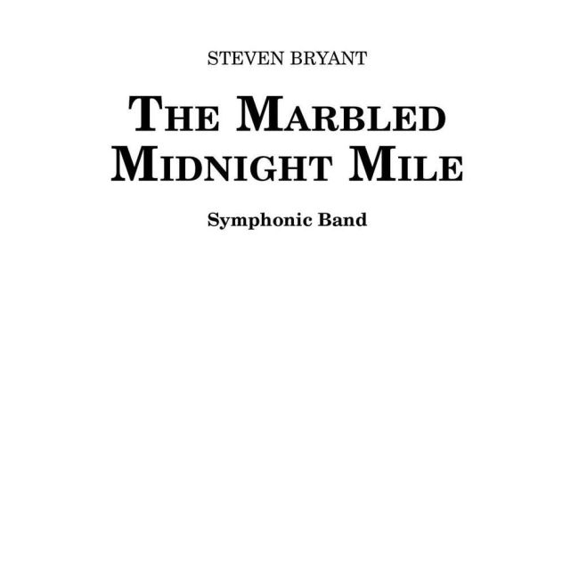 Bryant, Steven - The Marbled Midnight Mile