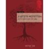 Bruckner, Anton - 3 Letzte Motetten