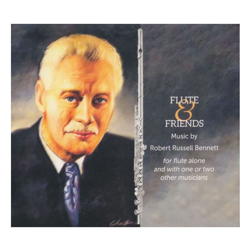 Bennett, Robert Russell - Flute and Friends