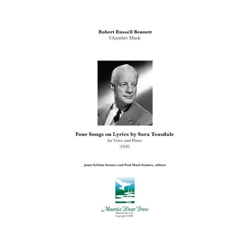 Bennett, Robert Russell - Four Songs on Lyrics by Sara Teasdale