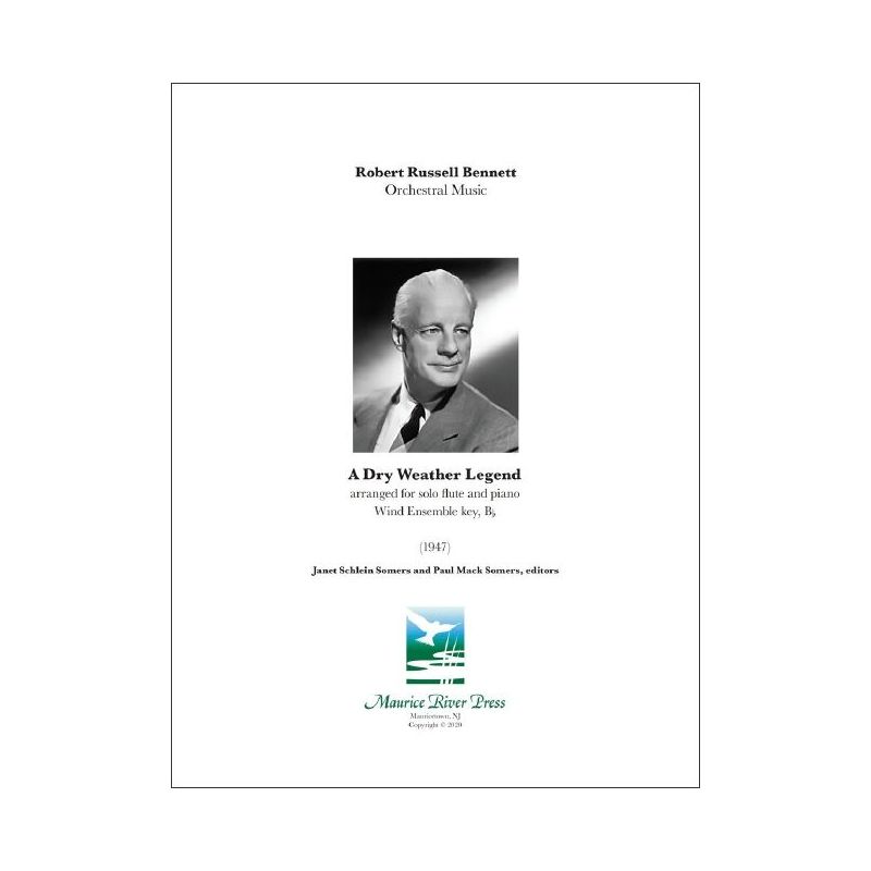 Bennett, Robert Russell - A Dry Weather Legend