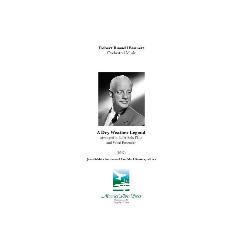 Bennett, Robert Russell - A Dry Weather Legend