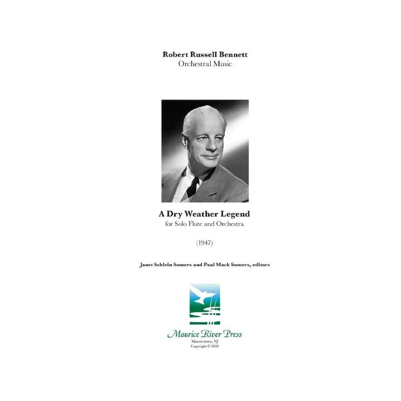 Bennett, Robert Russell - A Dry Weather Legend