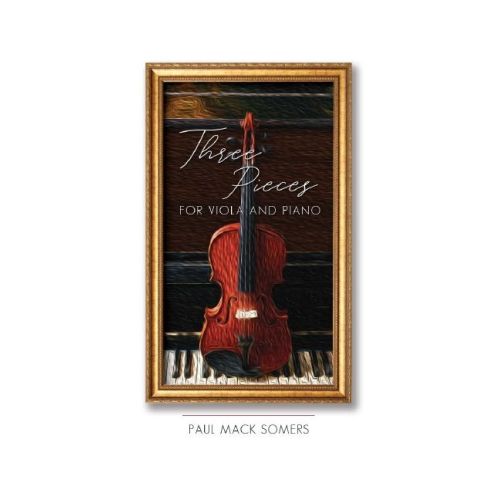 Somers, Paul - Three Pieces