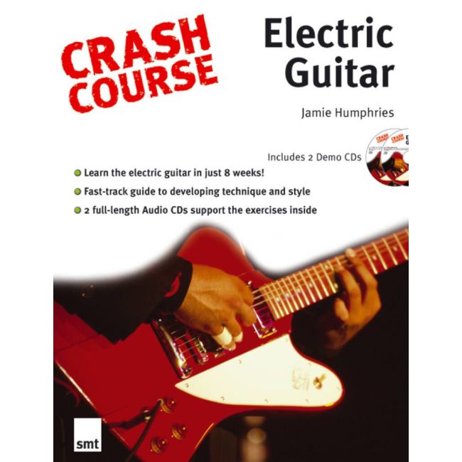 Jamie Humphries - Crash Course: Electric Guitar
