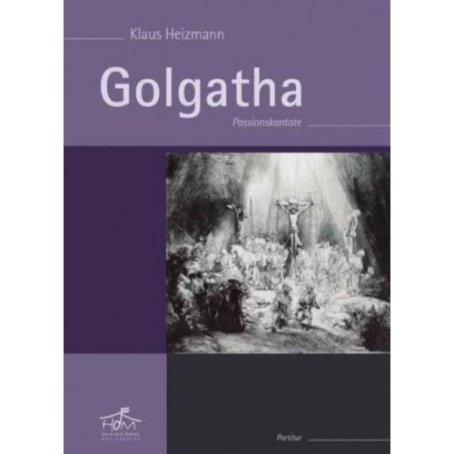 Heizmann, Klaus - Golgatha
