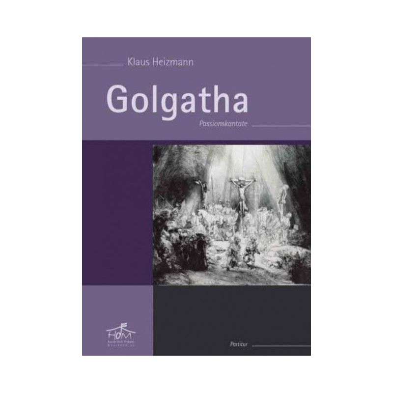 Heizmann, Klaus - Golgatha