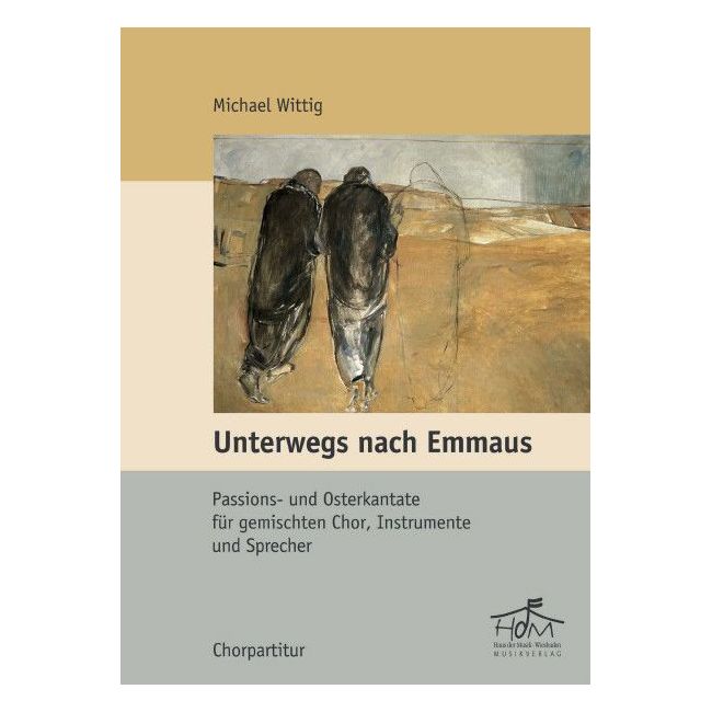 Wittig, Michael - Unterwegs nach Emmaus