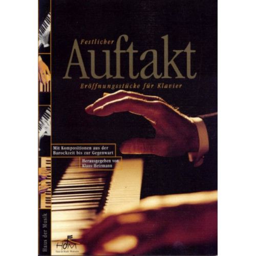 Festlicher Auftakt Vol. 1