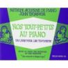 Thompson, John - Nos Tout-Petits au Piano