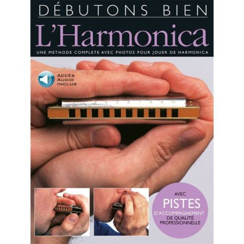 Débutons Bien: L'Harmonica