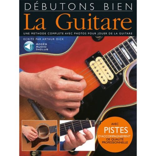 Dick, Arthur - Débutons...