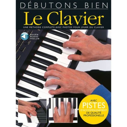 Débutons Bien: Le Clavier