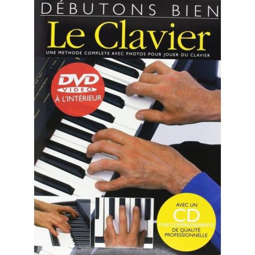 Débutons Bien: Le Clavier