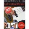 Débutons Bien: La Guitare Basse